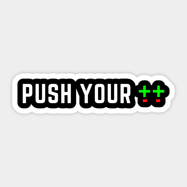 Push Your Changes - Dark Sticker by Push Your Changes